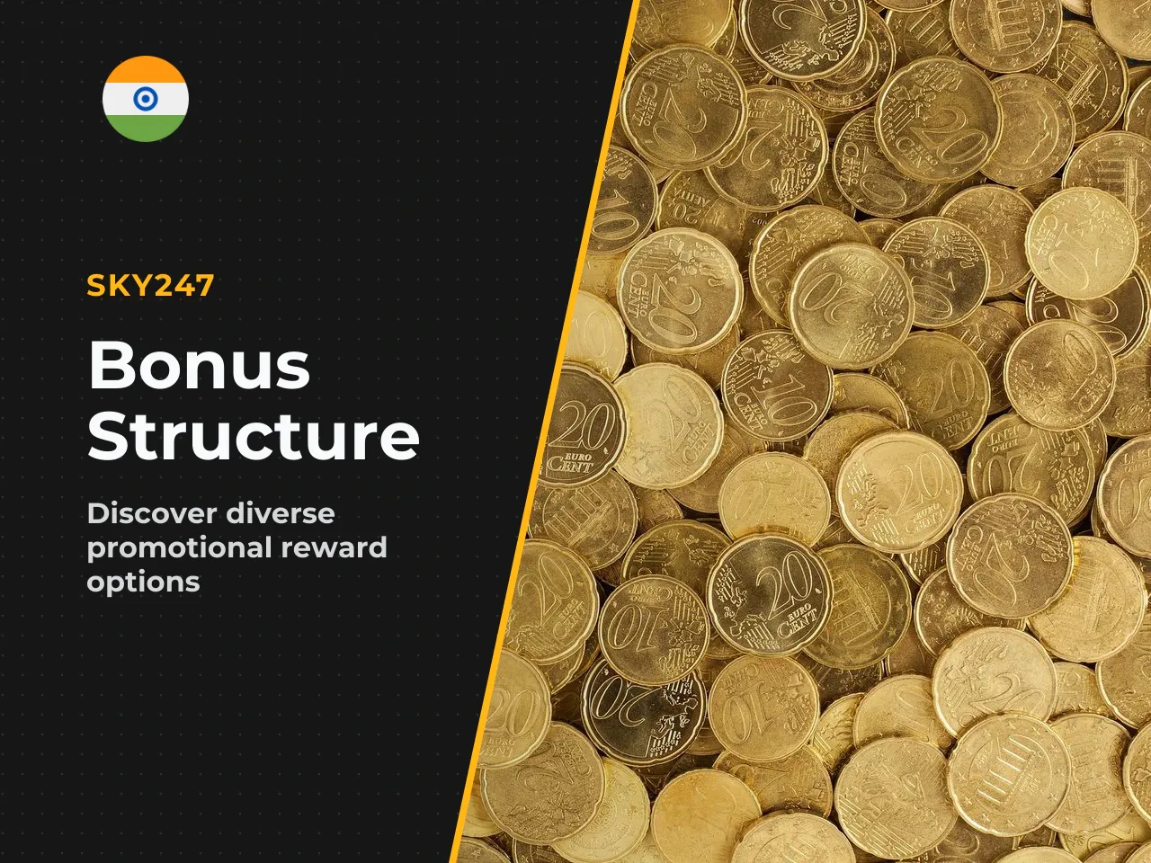 What Looks Attractive in the Offer Structure. Sky247 offers a genuinely varied bonus structure. That is not nothing. Many competing platforms in the sky247 India market rely on a single welcome bonus 