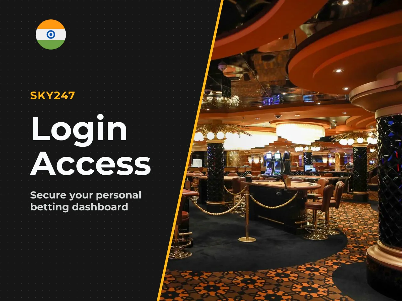What Sky247 Login Gives You After Sign In. Logging into Sky247 with valid credentials unlocks your personal dashboard. You get direct access to sports betting, live online casino streams, and critical