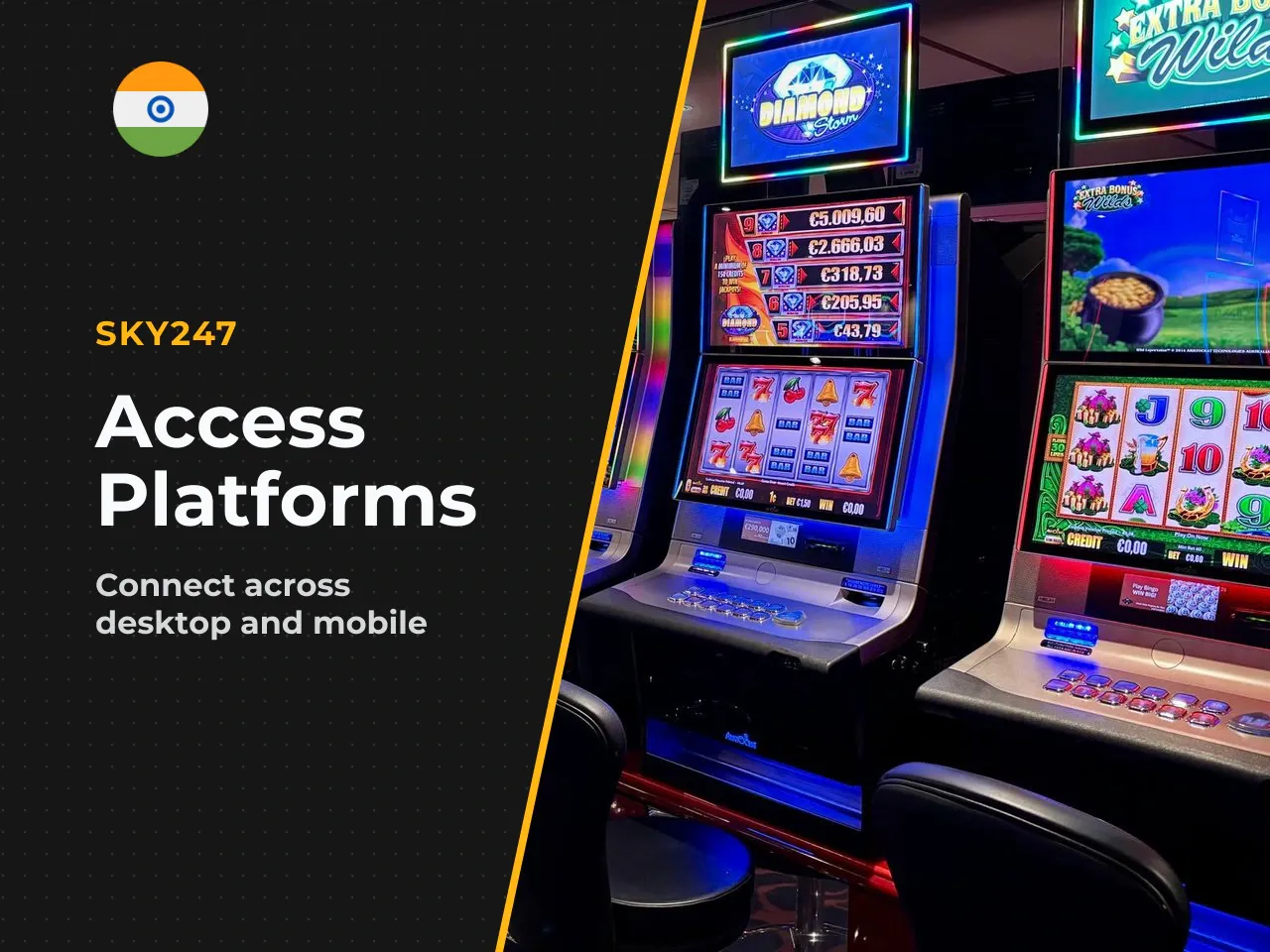 Sky247 Website, Mobile App and Browser Access. There are three main ways to reach Sky247: the official sky247 website on desktop, the sky247 mobile browser version, and the dedicated Android mobile ap